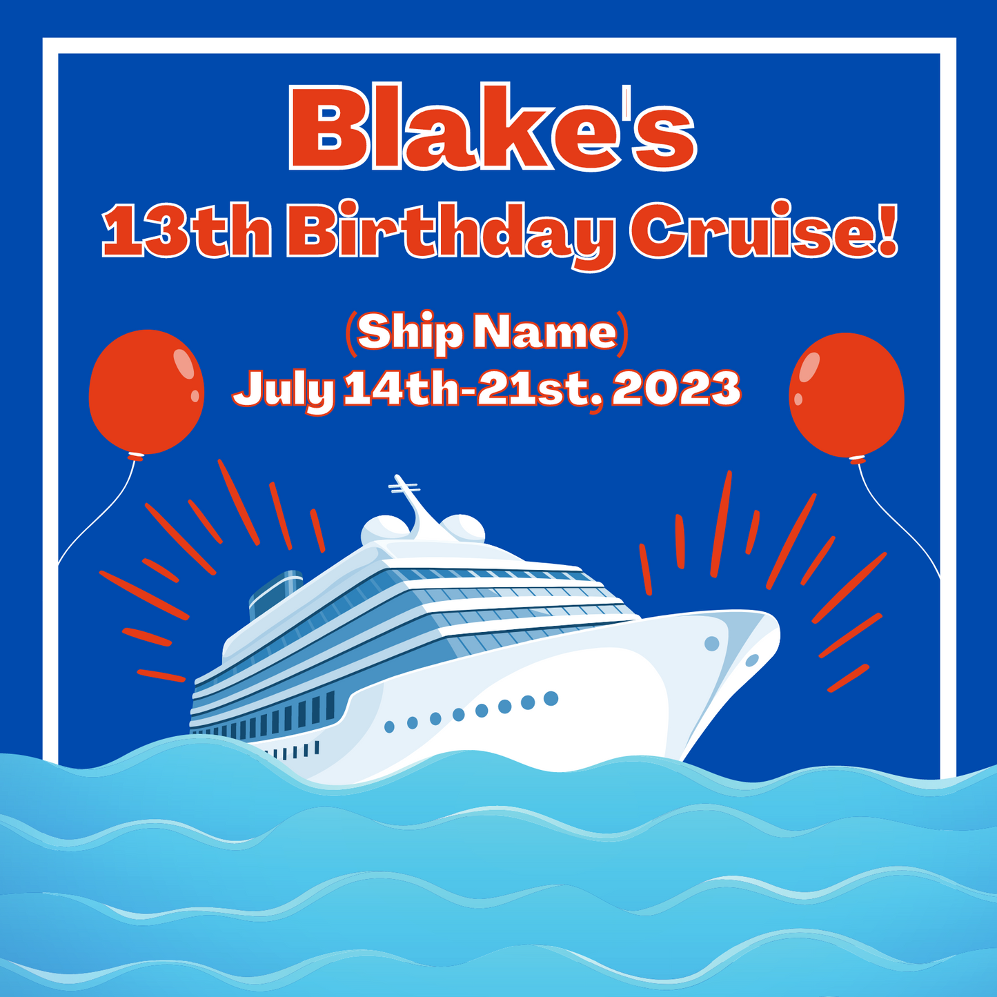 Red and Blue Birthday Cruise