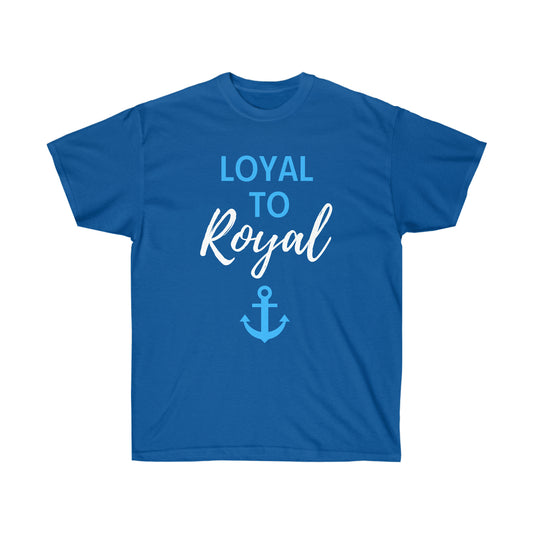 Loyal To Royal
